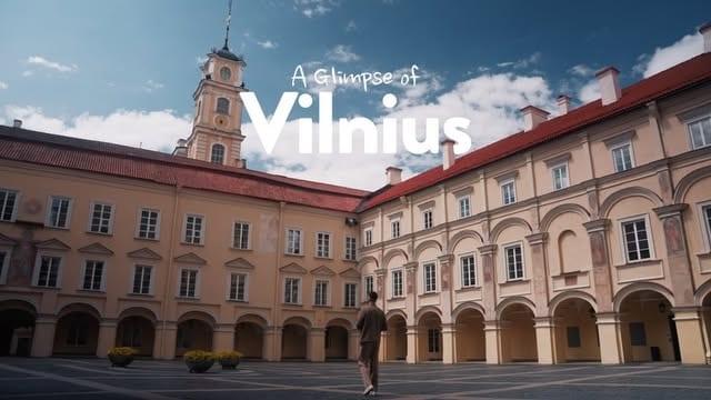 A Glimpse of Vilnius 🇱🇹